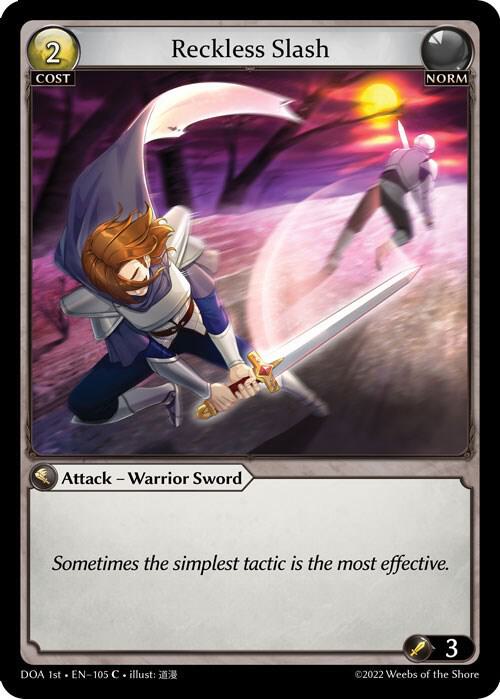 Reckless Slash 105 (Dawn of Ashes 1st Edition) 