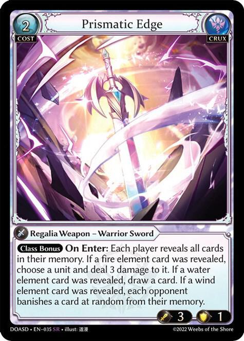Prismatic Edge 035 (Dawn of Ashes Starter Decks) 