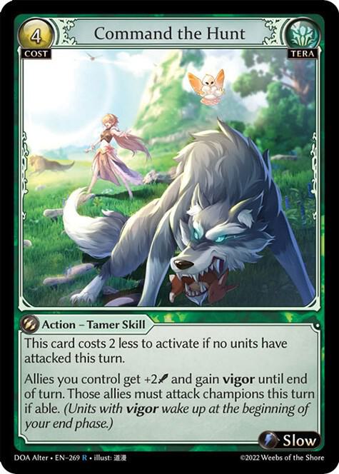 Command the Hunt 269 (Dawn of Ashes Alter Edition) 