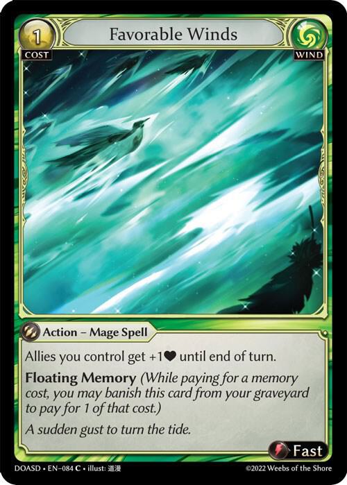Favorable Winds 084 (Dawn of Ashes Starter Decks) 