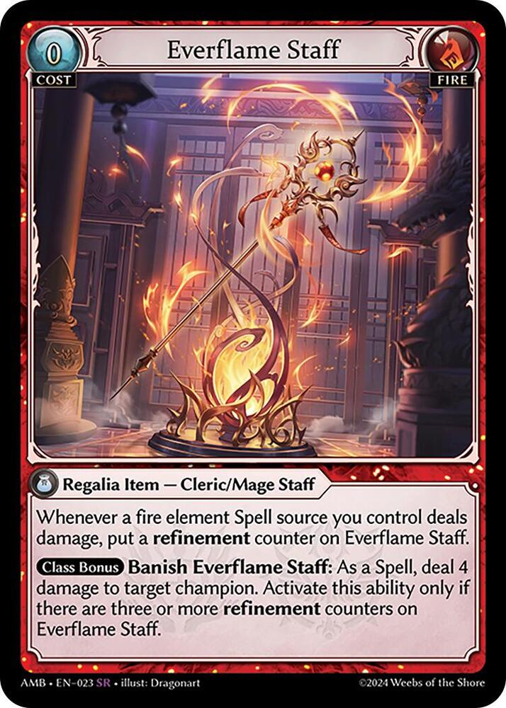 Everflame Staff 023 (Mortal Ambition) 