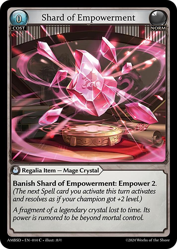 Shard of Empowerment 014 (Mortal Ambition Starter Decks) 