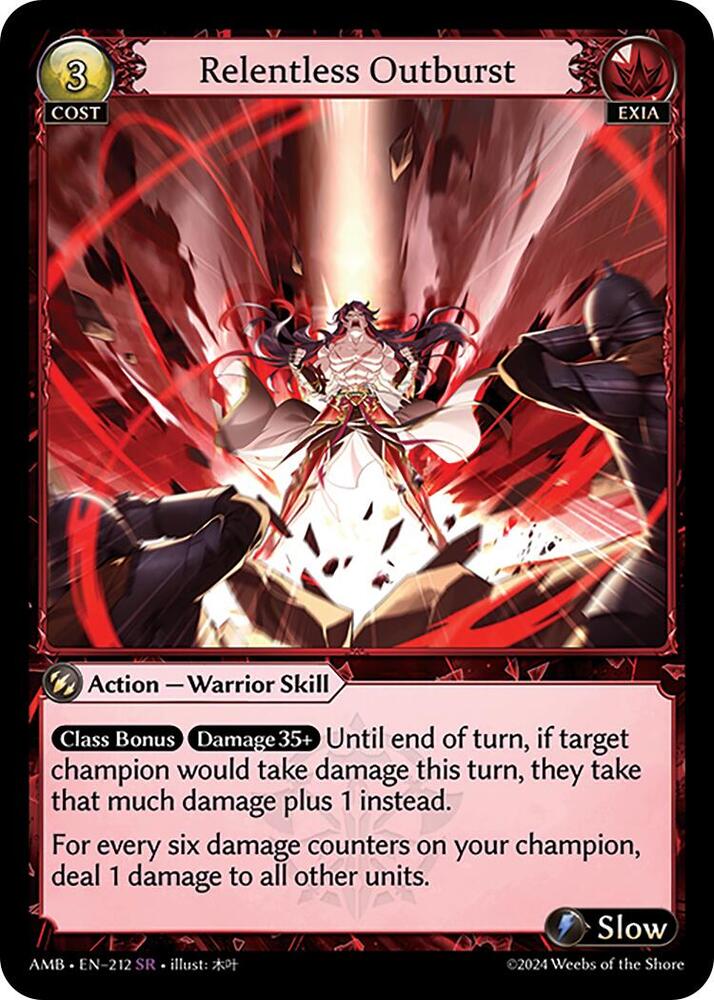 Relentless Outburst 212 (Mortal Ambition) 