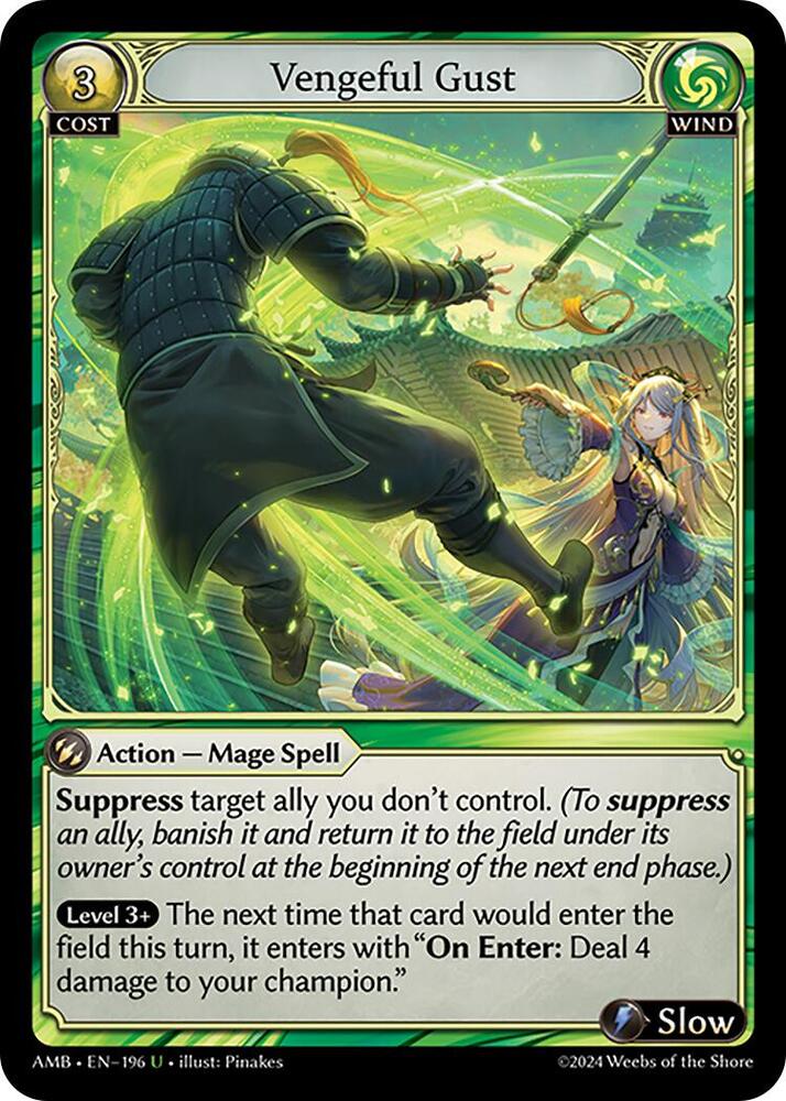 Vengeful Gust 196 (Mortal Ambition) 