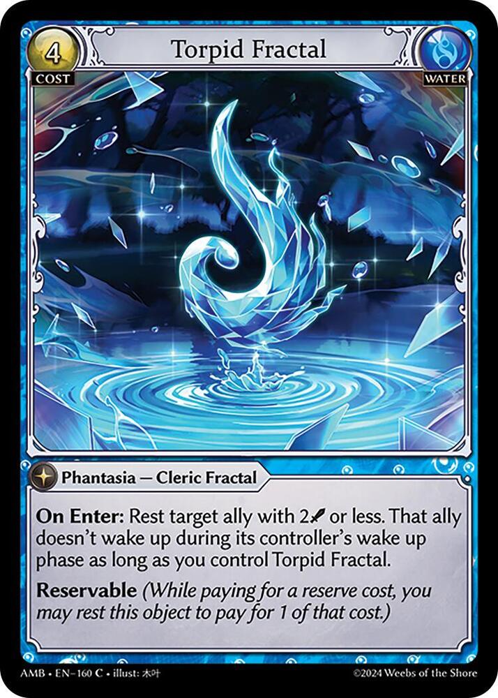 Torpid Fractal 160 (Mortal Ambition) 