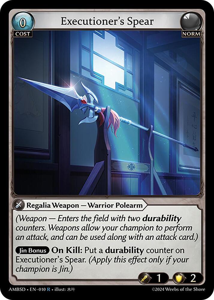 Executioner's Spear 010 (Mortal Ambition Starter Decks) 