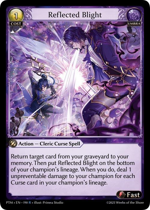 Reflected Blight 190 (Phantom Monarchs) 