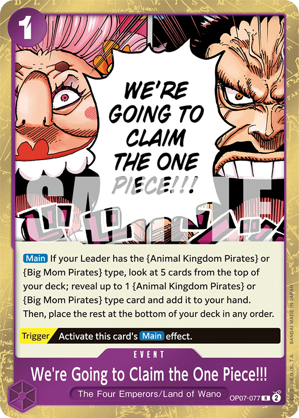 We're Going to Claim the One Piece!!! (500 Years In the Future)(OP07-077)