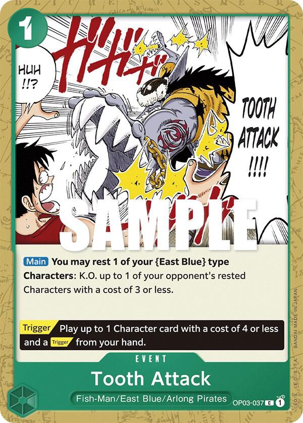 Tooth Attack OP03-037 (Pillars of Strength) 