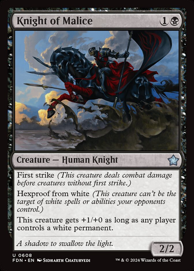 Knight of Malice 608/291 (Foundations) 