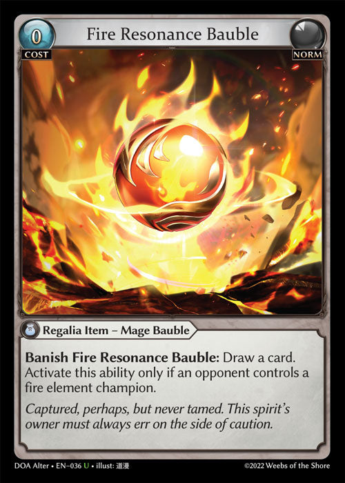 Fire Resonance Bauble (Dawn Of Ashes)(DOA-036)